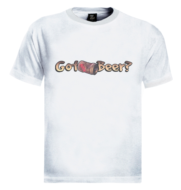 Got Beer T-Shirt
