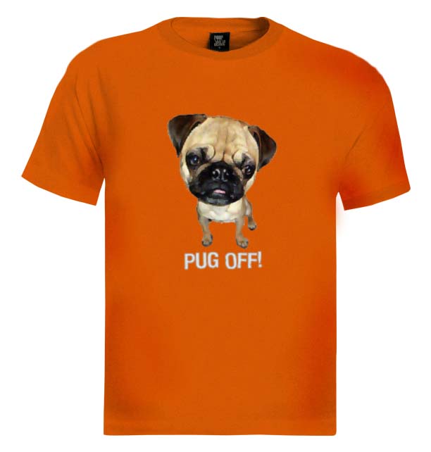 Pug Off Cute Puppies Orange T-Shirt