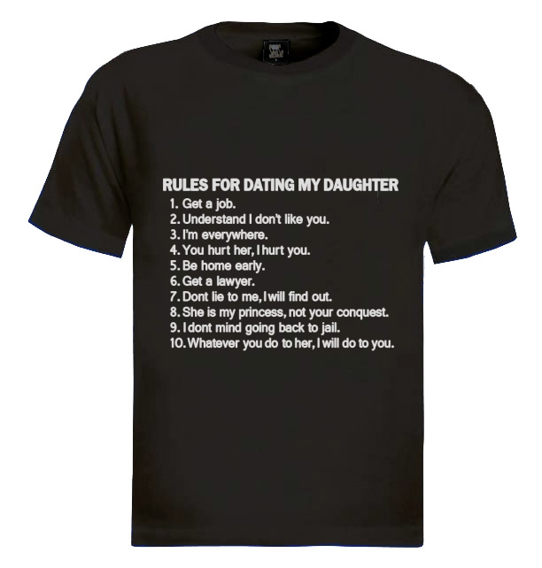 Rules for dating my daughter t shirt for sale-in-Drummond