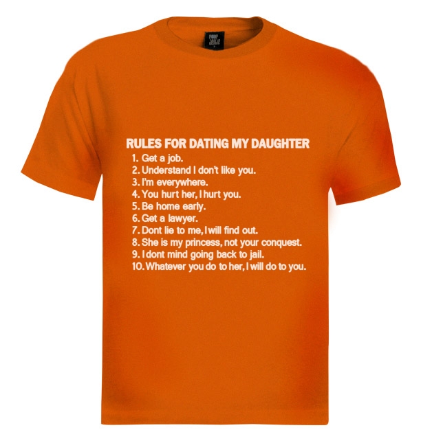 Rules for dating my niece shirt