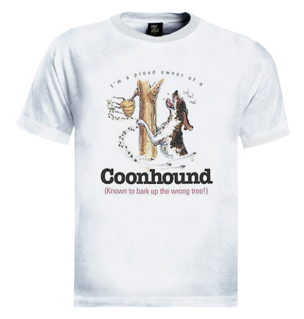 Coonhound proud owner T-Shirt