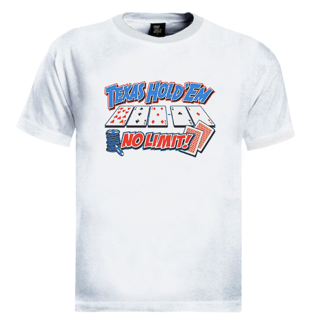 Texas Holdem No Limit T-Shirt
