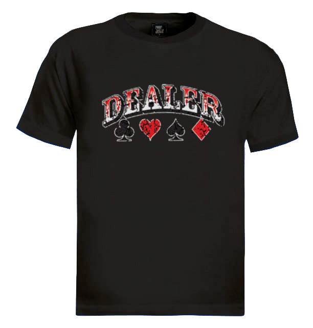 Dealer T-Shirt