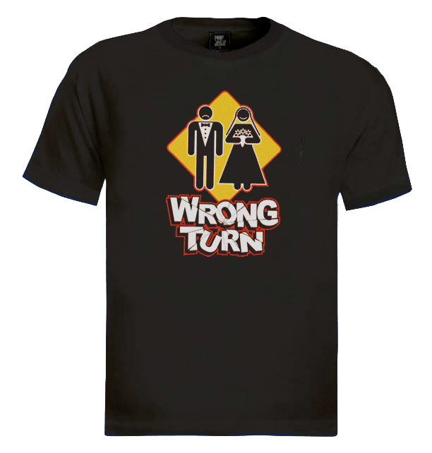 wrong turn t shirt wedding groom ebay wrong turn t shirt wedding groom ebay